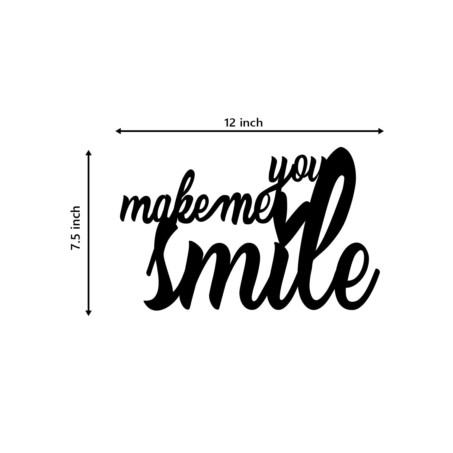 "You Make Me Smile" Black Engineered Wood Wall Art Cutout, Ready to Hang Home Decor Kafalo