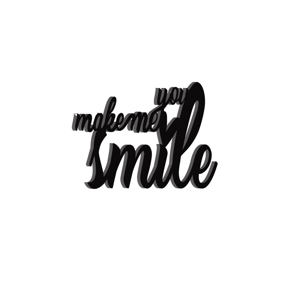 "You Make Me Smile" Black Engineered Wood Wall Art Cutout, Ready to Hang Home Decor Kafalo