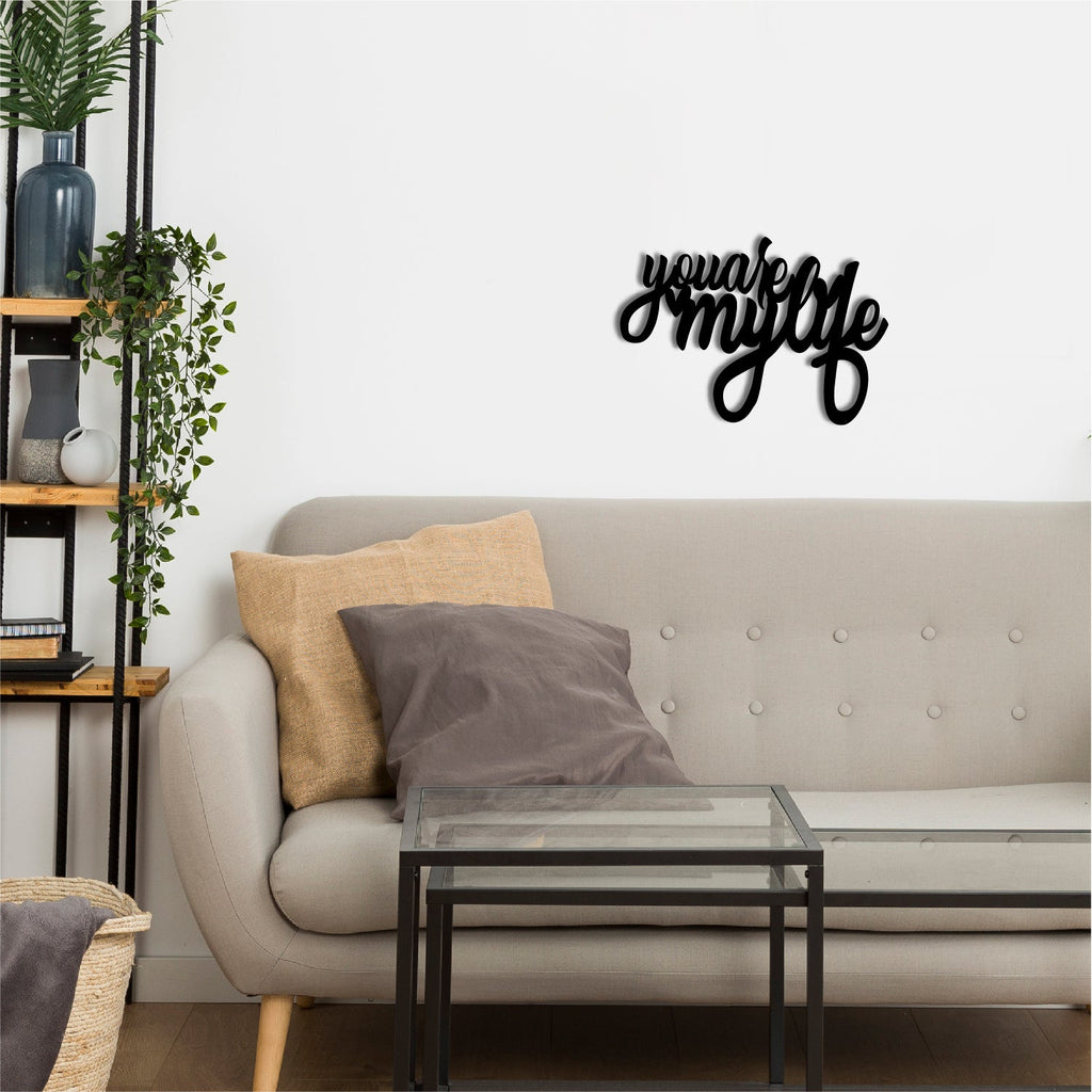 You Are My Life Love Theme Black Engineered Wood Wall Art Cutout, Ready To Hang Home Decor Kafalo
