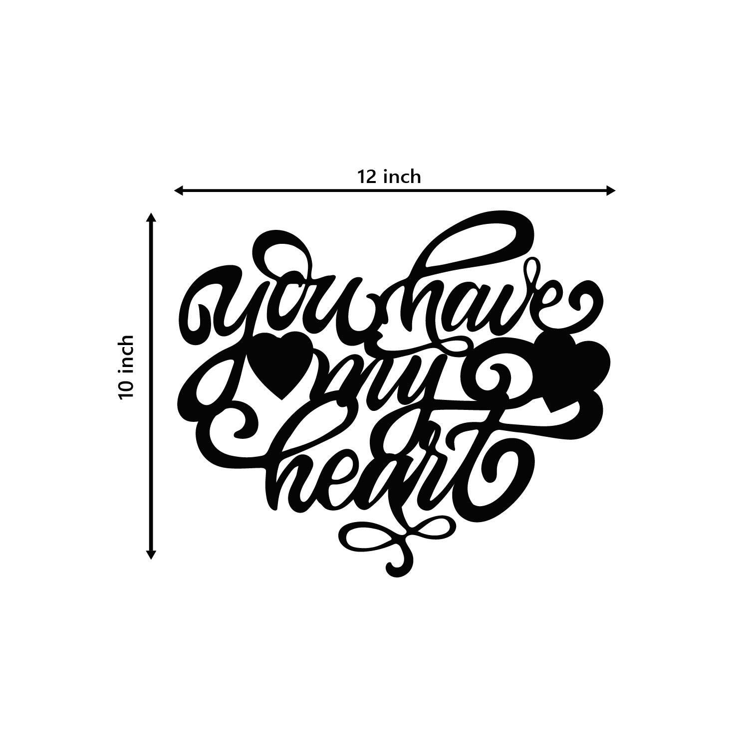 "You Have My Heart" with Hearts Black Engineered Wood Wall Art Cutout, Ready to Hang Home Decor Kafalo