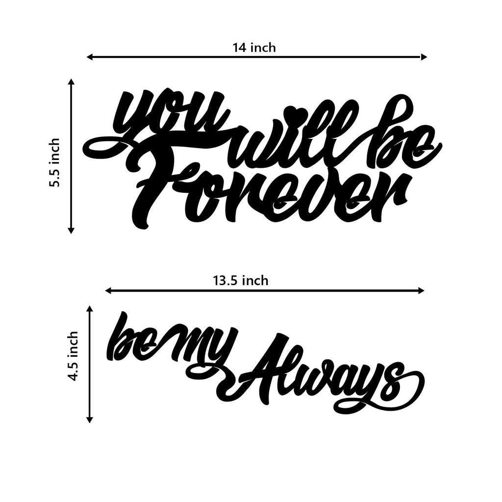 "You Will be Forever, Be My Always" Love Theme Black Engineered Wood Wall Art Cutout, Ready to Hang Home Decor Kafalo