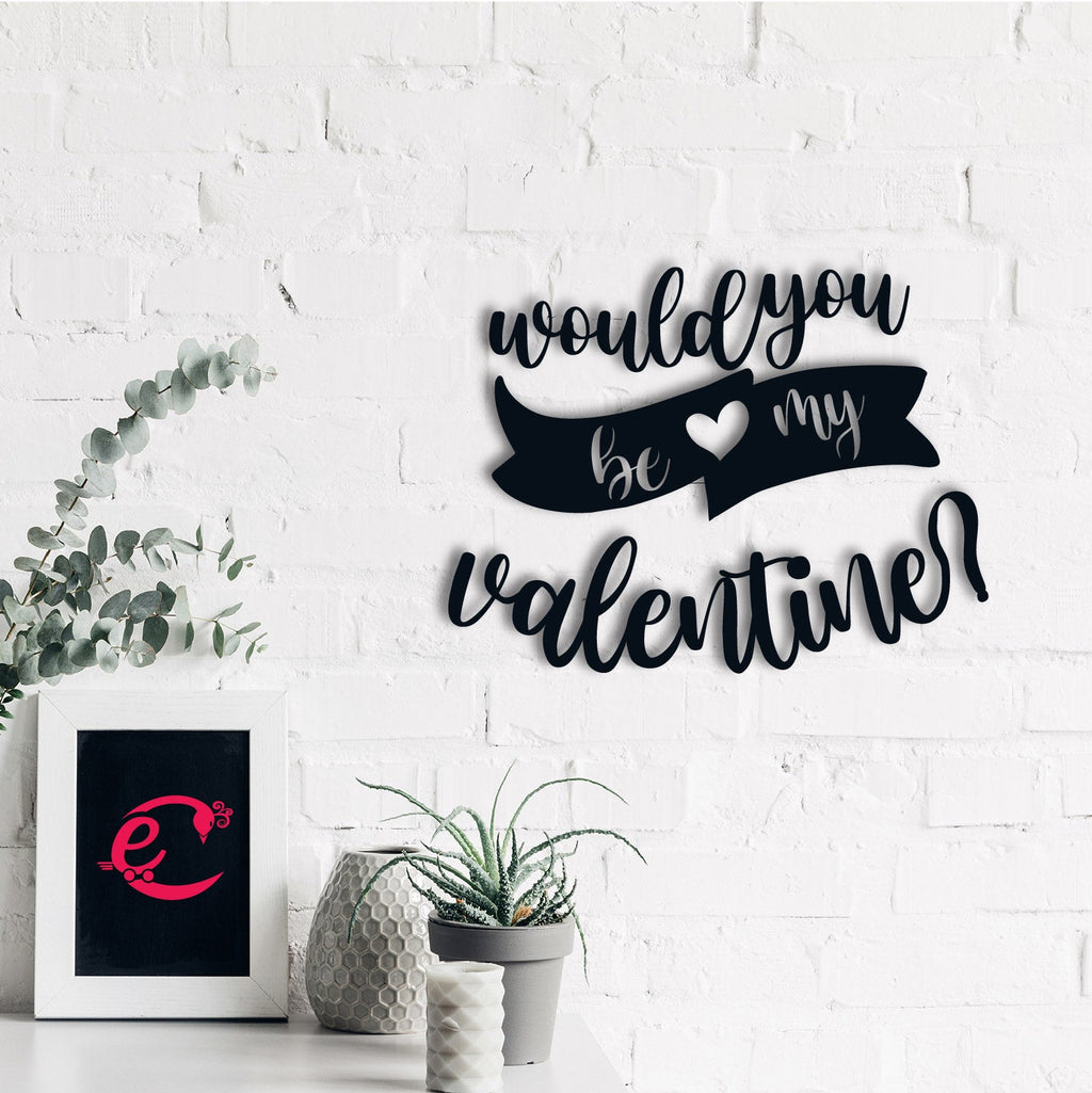 "Would You Be My Valentine" Black Engineered Wood Wall Art Cutout, Ready to Hang Home Decor Kafalo