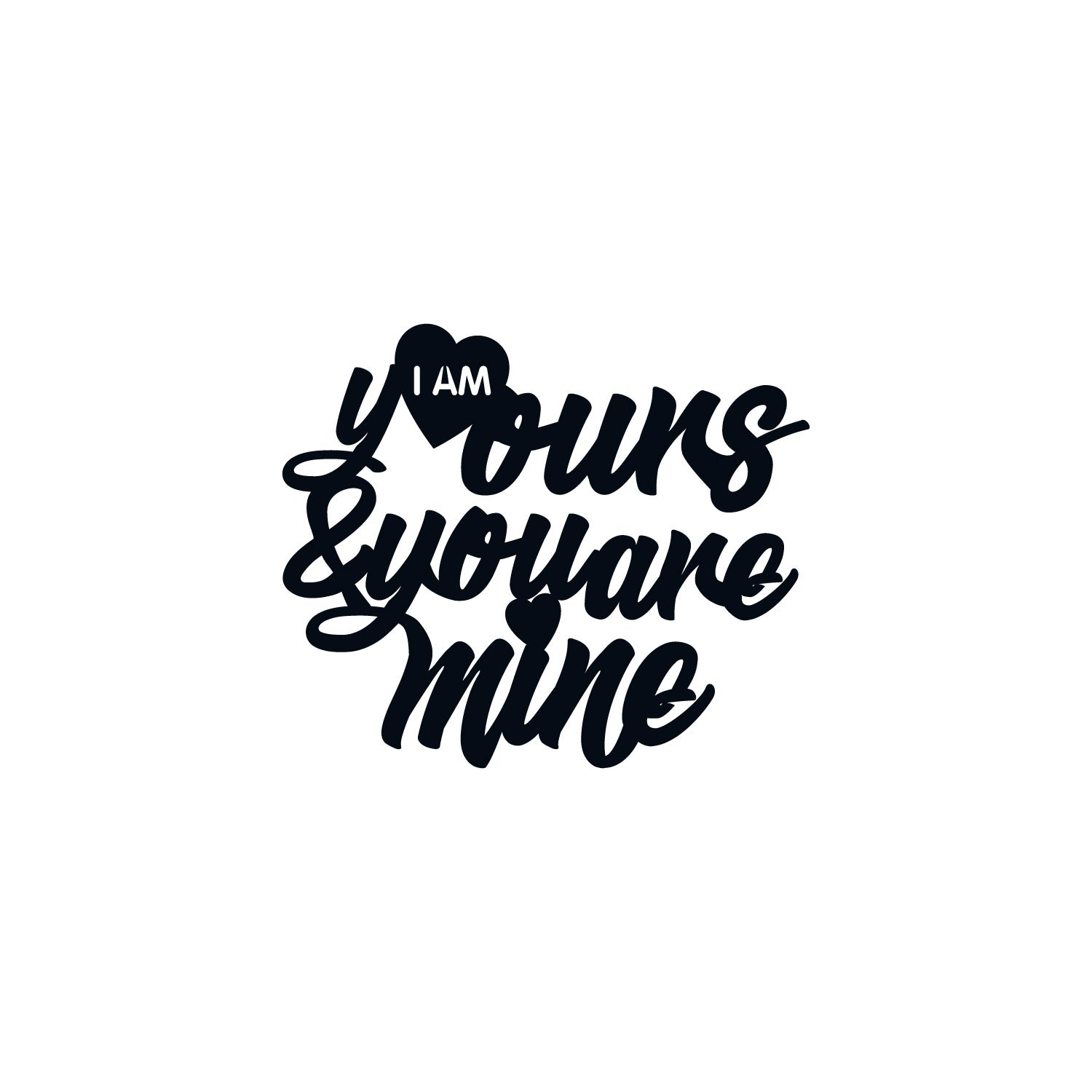 "I Am Yours And You Are Mine" Love Theme Black Engineered Wood Wall Art Cutout, Ready to Hang Home DÃ©cor Kafalo